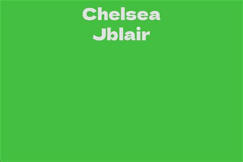 Chelsea Jblair: Unveil Hidden Potential Today!