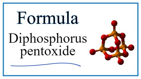Chemical Formula Diphosphorus Pentoxide
