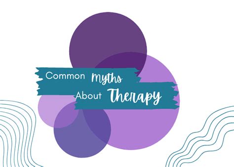 Stop Believing These Common Myths About Therapy
