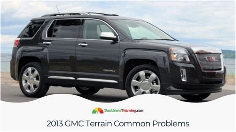 Common Problems With Gmc Terrain And Quick Fixes