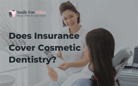Cosmetic Dentistry Insurance: Surprising Coverage Options