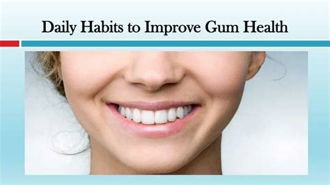 Daily Habits for Gum Health: Boost Your Smile Today!