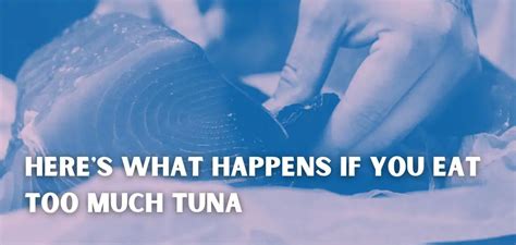 Why Canned Tuna Could Be Hurting Your Health