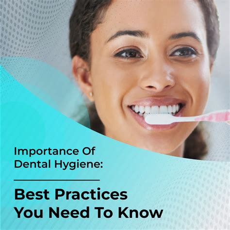 Dental Hygiene Best Practices: Transform Your Smile