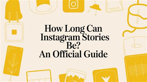 Instagram Stories Length Limit Uncovered Simple Guide