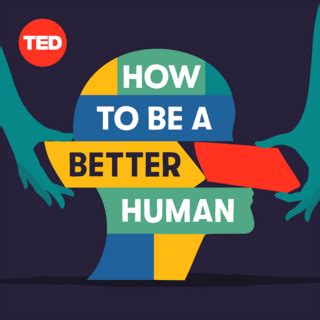 How To Be A Better Human Podcast Daily Insights To Grow