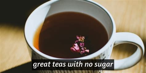 How To Enjoy Tea Without Sugar: Simple Tips