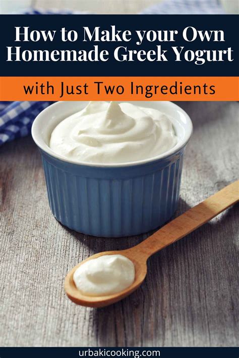 How To Make Your Own Greek Yogurt At Home (Even If You Hate Churners)