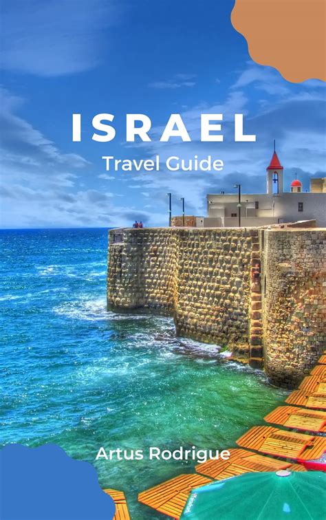 Ultimate Israel Technology Travel Guide 2023