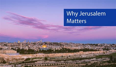 Jerusalem Israel Tourism: Why It Matters