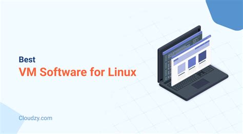 Linux Vm Software