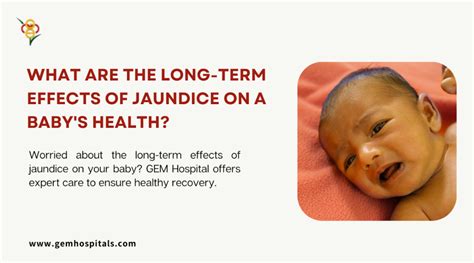The Long Term Effects Of Jaundice In Newborns